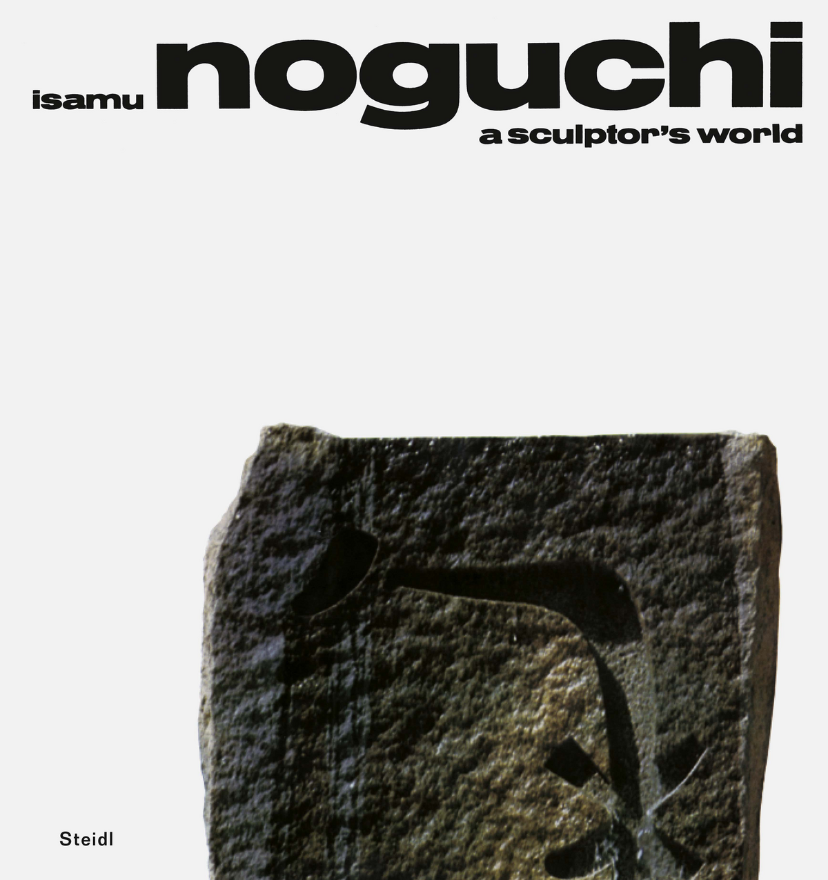 A Sculptor's World (2024) - Isamu Noguchi - Steidl Verlag